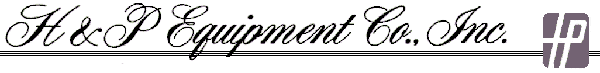 H &amp P Equipment Co., Inc.